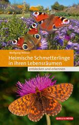 Heimische Schmetterlinge in ihren Lebensr&auml;umen