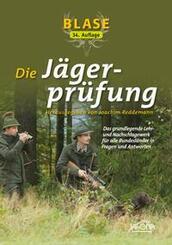 Blase - Die J&auml;gerpr&uuml;fung
