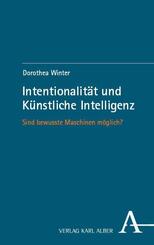 Intentionalit&auml;t und K&uuml;nstliche Intelligenz