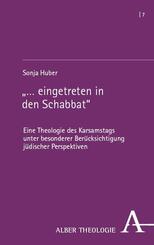 "... eingetreten in den Schabbat"