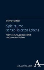 Spielr&auml;ume sensibilisierten Lebens