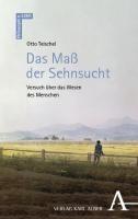 Das Ma&szlig; der Sehnsucht
