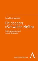 Heideggers &raquo;Schwarze Hefte&laquo;