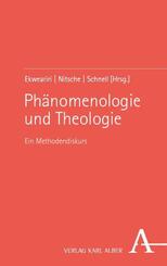 Ph&auml;nomenologie und Theologie