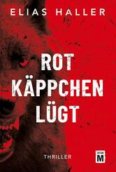 Rotk&auml;ppchen l&uuml;gt