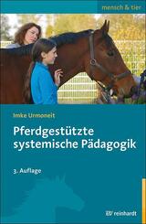 Pferdgest&uuml;tzte systemische P&auml;dagogik