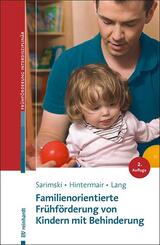 Familienorientierte Fr&uuml;hf&ouml;rderung von Kindern mit Behinderung