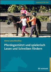 Pferdegest&uuml;tzt und spielerisch Lesen und Schreiben f&ouml;rdern