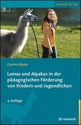 Lamas und Alpakas in der p&auml;dagogischen F&ouml;rderung von Kindern und Jugendlichen