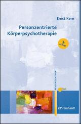 Personzentrierte K&ouml;rperpsychotherapie
