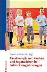 Tanztherapie mit Kindern und Jugendlichen mit Entwicklungsst&ouml;rungen