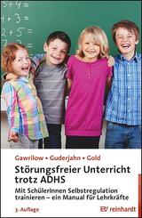 St&ouml;rungsfreier Unterricht trotz ADHS