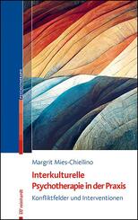 Interkulturelle Psychotherapie in der Praxis