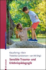 Sensible Trauma- und Erlebnisp&auml;dagogik