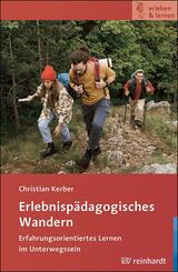 Erlebnisp&auml;dagogisches Wandern