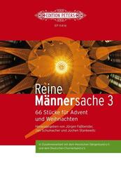 Reine M&auml;nnersache, M&auml;nnerchor - Bd.3