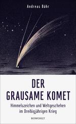 Der grausame Komet