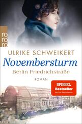 Berlin Friedrichstraße: Novembersturm