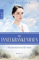 Das Inselkrankenhaus. Sommerstürme