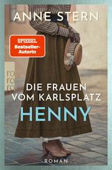 Die Frauen vom Karlsplatz: Henny