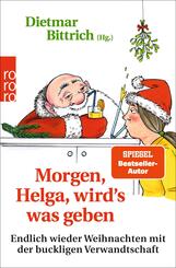 Morgen, Helga, wird_s was geben