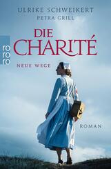 Die Charité: Neue Wege