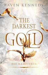 The Darkest Gold - Band 4 Die Kämpferin