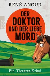 Der Doktor und der liebe Mord