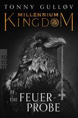 Millennium Kingdom: Die Feuerprobe