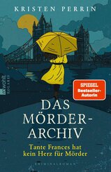 Das M&ouml;rderarchiv: Tante Frances hat kein Herz f&uuml;r M&ouml;rder