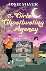 The Girls Ghostbusting Agency - Crazy Spooky Love