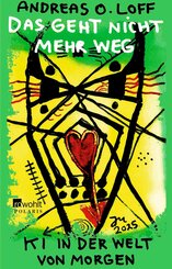 Das geht nicht mehr weg