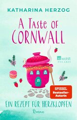 A Taste of Cornwall: Ein Rezept f&uuml;r Herzklopfen