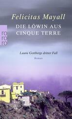 Die Löwin aus Cinque Terre: Laura Gottbergs dritter Fall