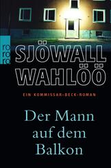 Der Mann auf dem Balkon: Ein Kommissar-Beck-Roman