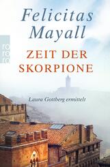 Zeit der Skorpione: Laura Gottbergs achter Fall