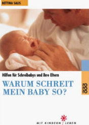 Warum schreit mein Baby so?