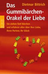 Das Gummib&auml;rchen-Orakel der Liebe