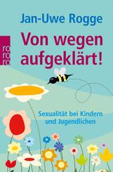 Von wegen aufgekl&auml;rt!