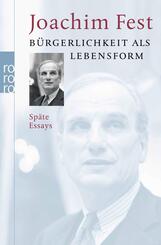 B&uuml;rgerlichkeit als Lebensform