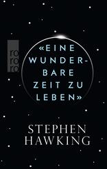 "Eine wunderbare Zeit zu leben"