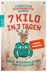 7 Kilo in 3 Tagen