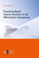 Praxishandbuch Interne Revision in der &ouml;ffentlichen Verwaltung