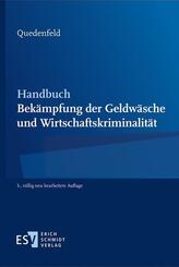 Handbuch Bek&auml;mpfung der Geldw&auml;sche und Wirtschaftskriminalit&auml;t