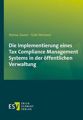 Die Implementierung eines Tax Compliance Management Systems in der &ouml;ffentlichen Verwaltung