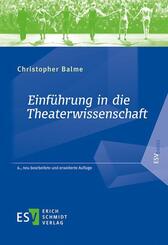 Einf&uuml;hrung in die Theaterwissenschaft