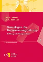 Grundlagen der Unternehmungsf&uuml;hrung