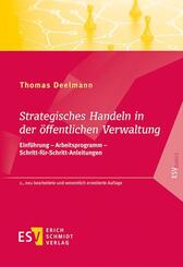 Strategisches Handeln in der &ouml;ffentlichen Verwaltung