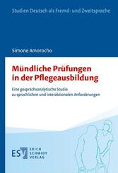 M&uuml;ndliche Pr&uuml;fungen in der Pflegeausbildung