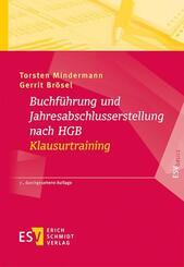 Buchf&uuml;hrung und Jahresabschlusserstellung nach HGB - Klausurtraining
